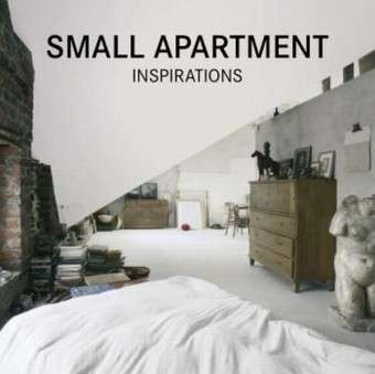 книга Small Apartment Inspirations, автор: Francesc Zamora Mola